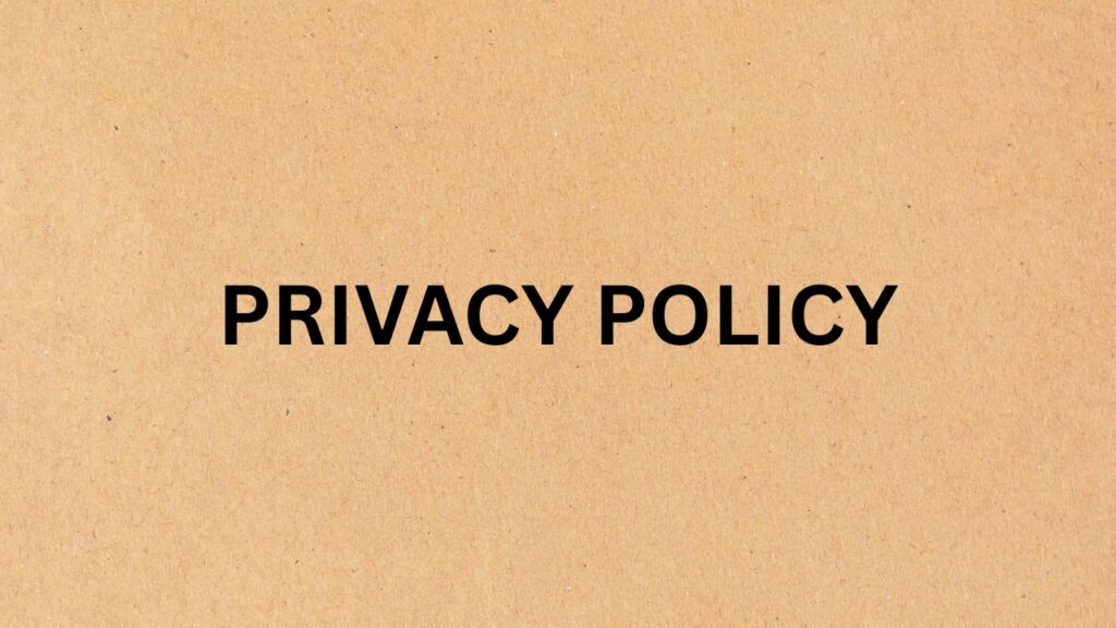 PRIVACY POLICY