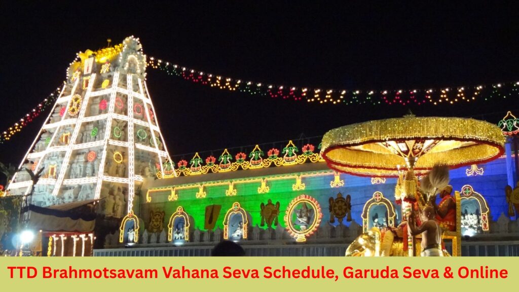 TTD Brahmotsavam 2026: Dates (Sep 24-Oct 2), Vahana Seva Schedule, Garuda Seva & Online Booking 1 TTD Brahmotsavam Vahana Seva Schedule Garuda Seva Online